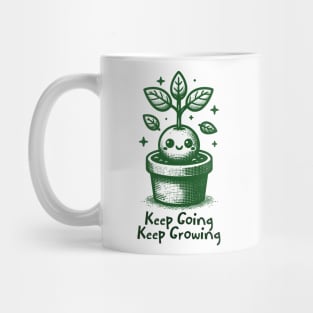 Keep Going, Keep Growing Mug